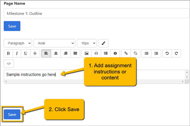 content editor field box to add assignment instructions and save button